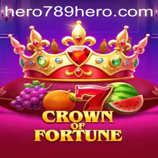 Unveiling the Adventure of CrownofFortune: A Heroic Quest with HERO789