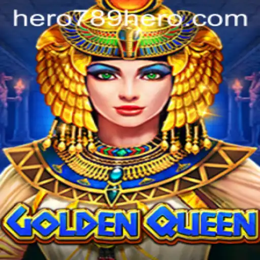 Discover 'GoldenQueen': An Epic Gaming Experience with HERO789