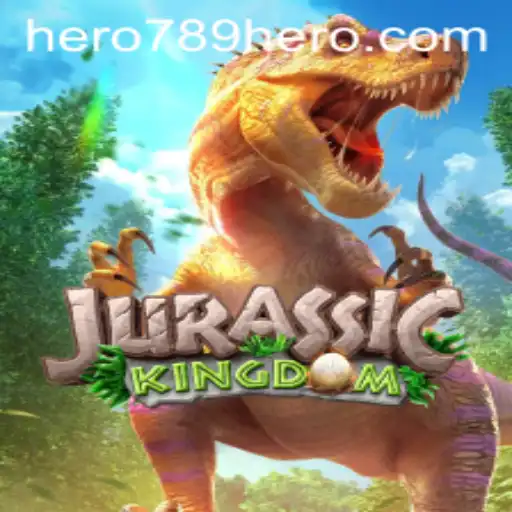 Exploring the Adventures of Jurassic Kingdom with HERO789