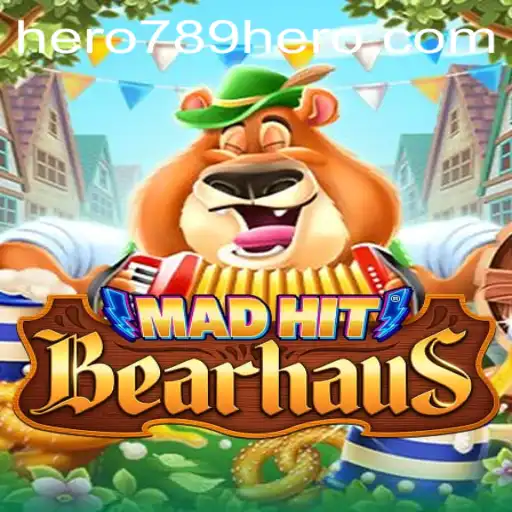 Discover the Thrills of MadHitBearhaus: A New Gaming Adventure with HERO789