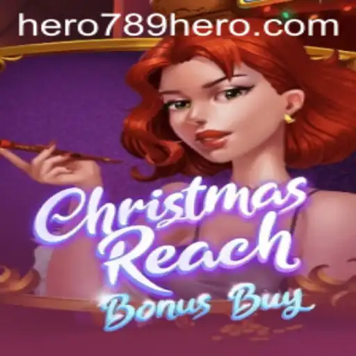 Unveiling ChristmasReachBonusBuy: A Festive Gaming Experience