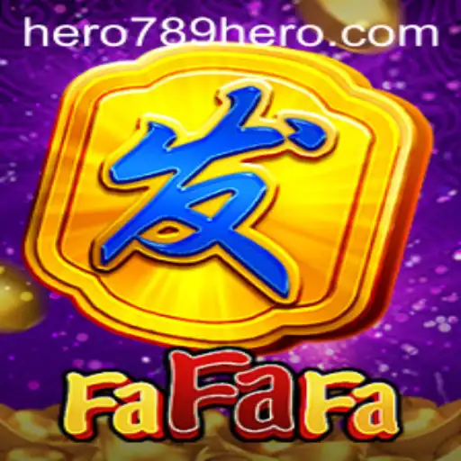 Exploring the Dynamic World of FaFaFa with HERO789