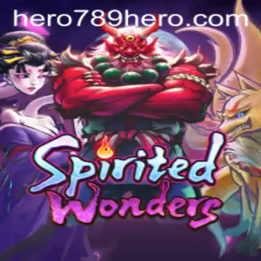 Exploring the Enchanting World of SpiritedWonders: Unveiling HERO789