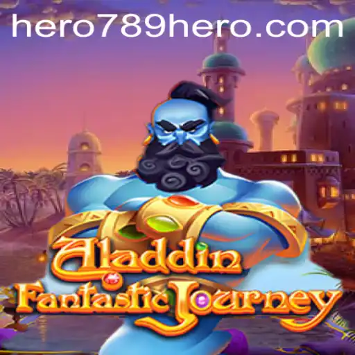 Aladdin: The Magic Journey of HERO789