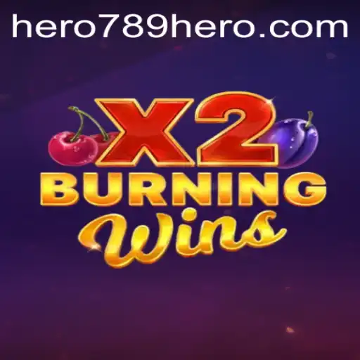 BurningWinsX2: An Exciting Journey into the World of Gaming