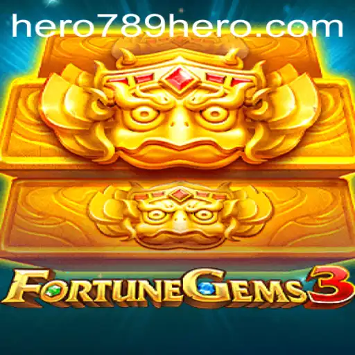 Discover the Thrills of FortuneGems3: Unveiling the Hero Within