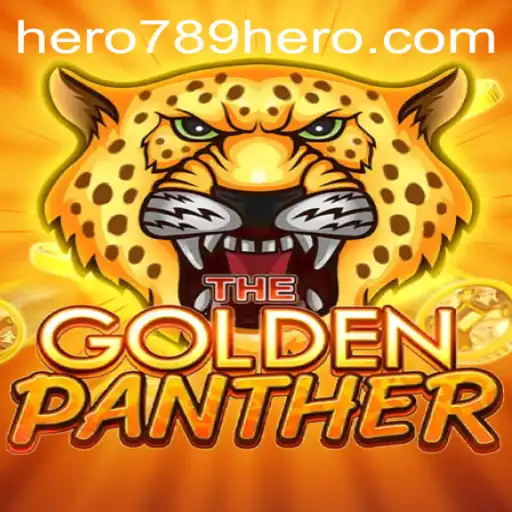 Unveiling the Thrills of GOLDENPANTHER: An Epic Quest with HERO789