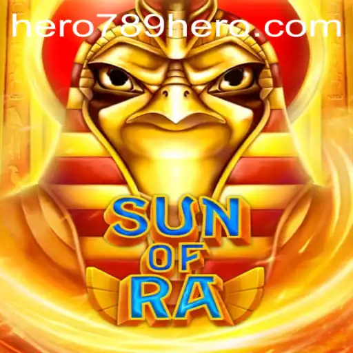 SunofRa: Adventure Awaits in the Land of the Pharaohs with HERO789