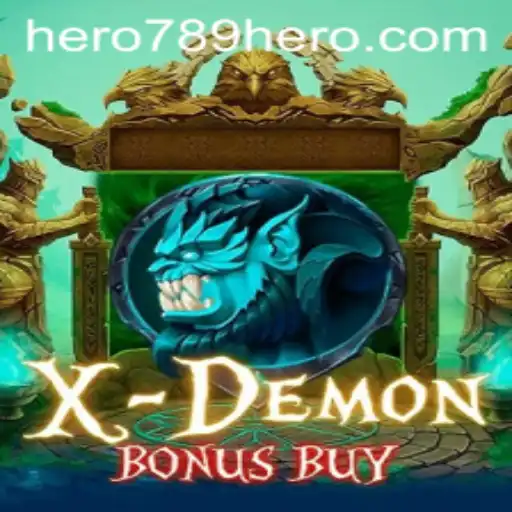 Discover the Thrills of XDemonBonusBuy with HERO789