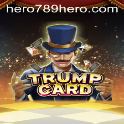 Discover the Exciting World of TrumpCard: An In-Depth Guide to HERO789